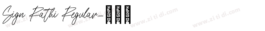 Sign Rathi Regular字体转换